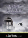 Cover image for The House of the Stone